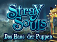 Stray Souls: Das Haus Der Puppen