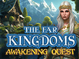 Jetzt das Wimmelbild-Spiel The Far Kingdoms: Awakening Quest kostenlos herunterladen und spielen