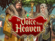 Jetzt das 3-Gewinnt-Spiel The Voice from Heaven kostenlos herunterladen und spielen!