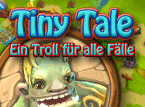 Jetzt das Klick-Management-Spiel Tiny Tale: Ein Troll für alle Fälle kostenlos herunterladen und spielen!! Klick-Management-Spiel: Tiny Tale: Ein Troll für alle Fälle