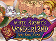 Klick-Management-Spiel: White Rabbit's Wonderland: Way Back HomeWhite Rabbit's Wonderland: Way Back Home